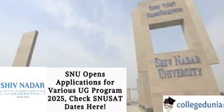 SNU Opens Applications for Various UG Program 2025, Check SNUSAT Dates Here!